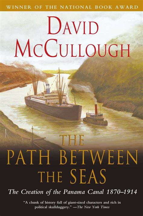 Download The Path Between The Seas The Creation Of The Panama Canal 18701914 By David Mccullough