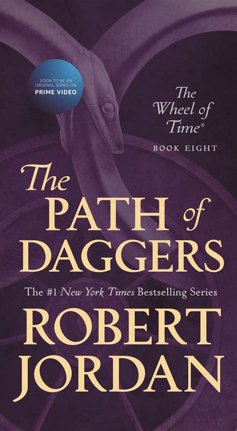 Read Online The Path Of Daggers Wheel Of Time 8 By Robert Jordan