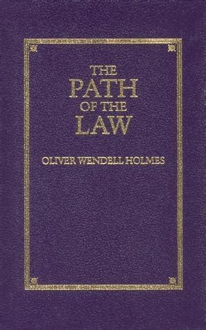 Full Download The Path Of The Law Little Books Of Wisdom By Oliver Wendell Holmes Jr