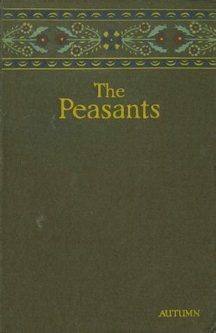 Read Online The Peasants Autumn Peasants 1 By Wadysaw Stanisaw Reymont