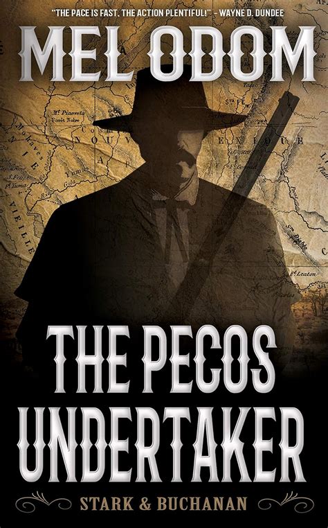 Read Online The Pecos Undertaker Stark  Buchanan Book 1 By Mel Odom