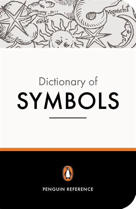 Read Online The Penguin Dictionary Of Symbols By Jean Chevalier