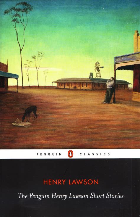 Full Download The Penguin Henry Lawson Short Stories By Henry Lawson