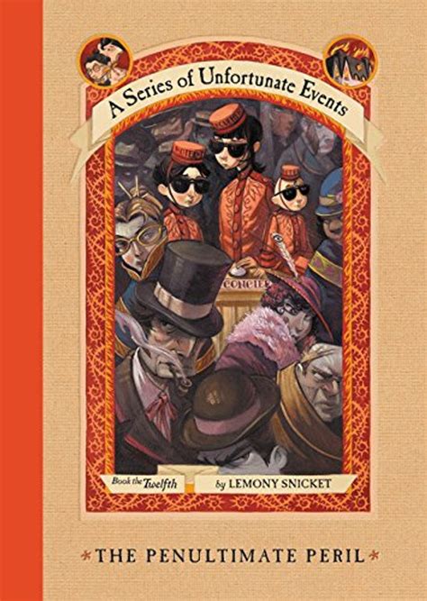 Read Online The Penultimate Peril A Series Of Unfortunate Events 12 By Lemony Snicket