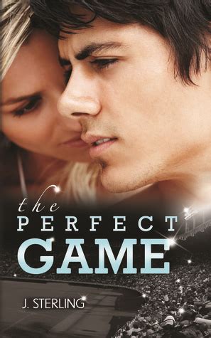 Full Download The Perfect Game The Perfect Game 1 By J Sterling