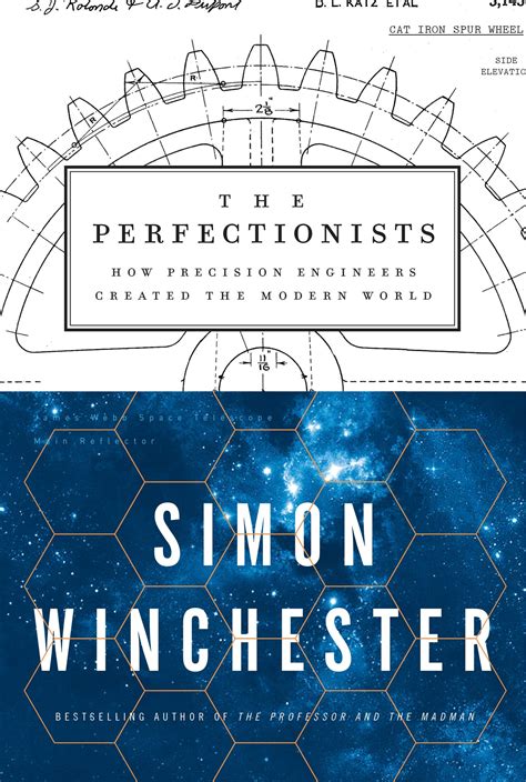Read The Perfectionists How Precision Engineers Created The Modern World By Simon Winchester