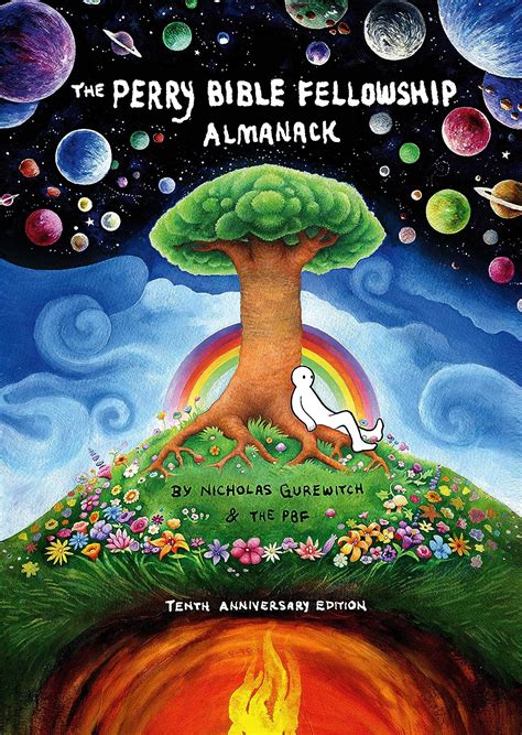 Full Download The Perry Bible Fellowship Almanack 10Th Anniversary Edition By Nicholas Gurewitch