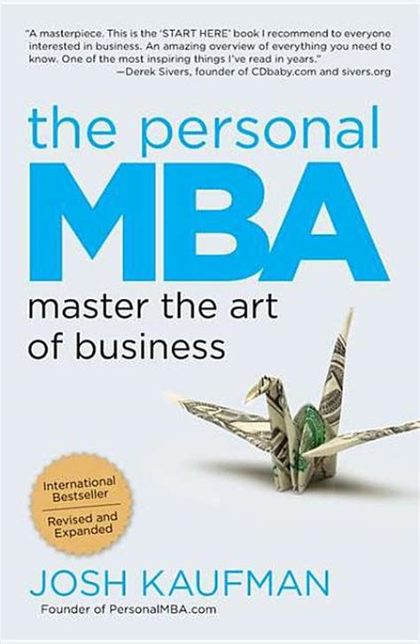 Download The Personal Mba Master The Art Of Business By Josh Kaufman