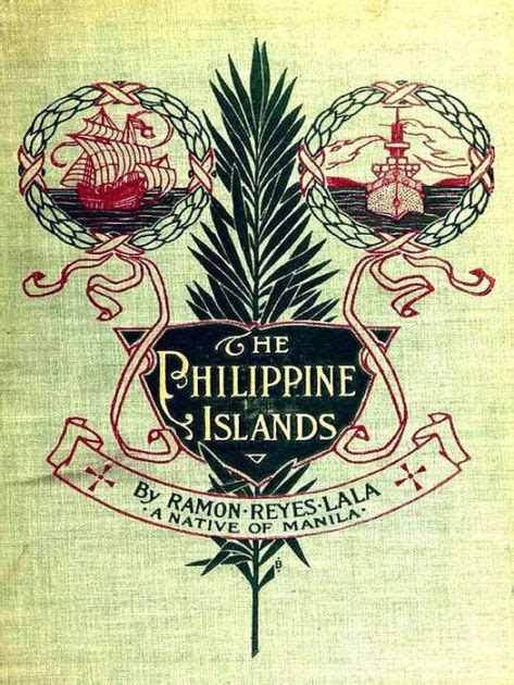 Download The Philippine Islands By Ramon Reyes Lala