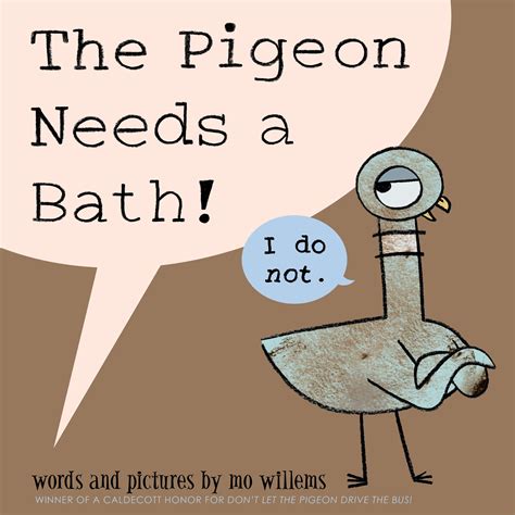 Full Download The Pigeon Needs A Bath By Mo Willems