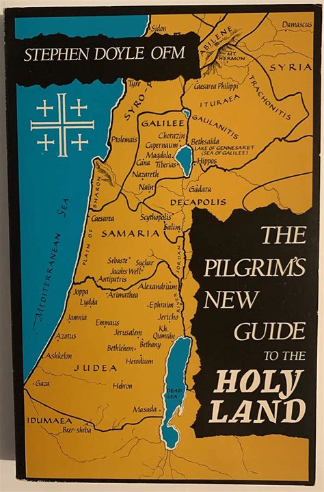 Read Online The Pilgrims New Guide To The Holy Land By Stephen Doyle