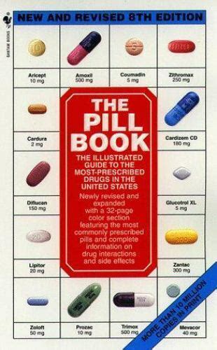 Read The Pill Book The Illustrated Guide To The Mostprescribed Drugs In The United States By Harold M Silverman