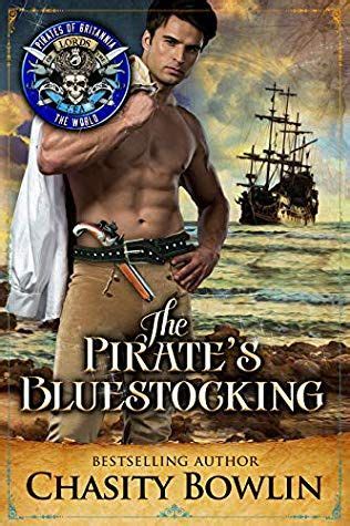 Read The Pirates Bluestocking Pirates Of Britannia Connected World By Chasity Bowlin