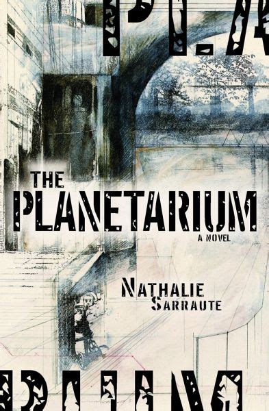 Read Online The Planetarium By Nathalie Sarraute