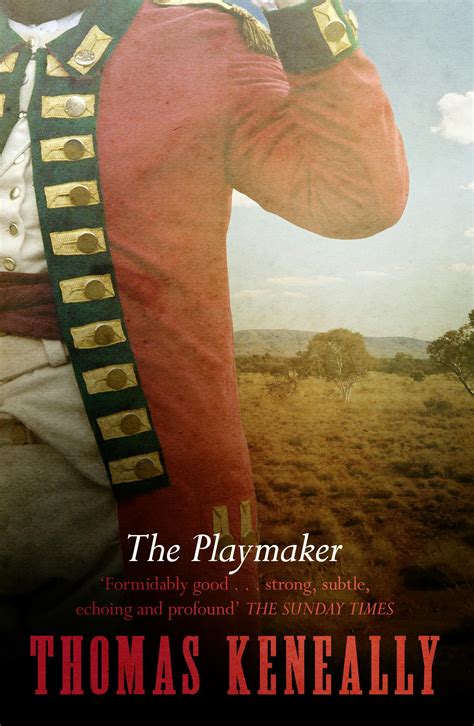 Full Download The Playmaker By Thomas Keneally