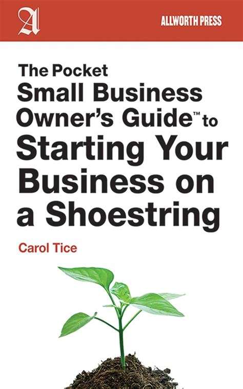 Read Online The Pocket Small Business Owners Guide To Starting Your Business On A Shoestring By Carol Tice