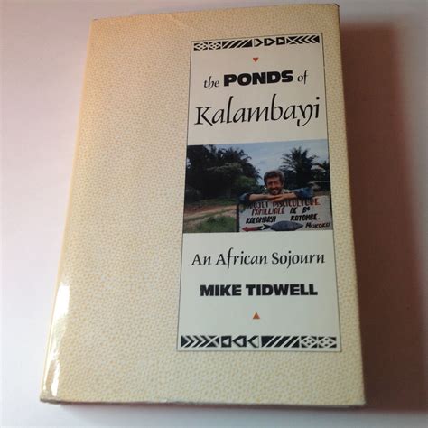 Download The Ponds Of Kalambayi An African Sojourn By Mike Tidwell