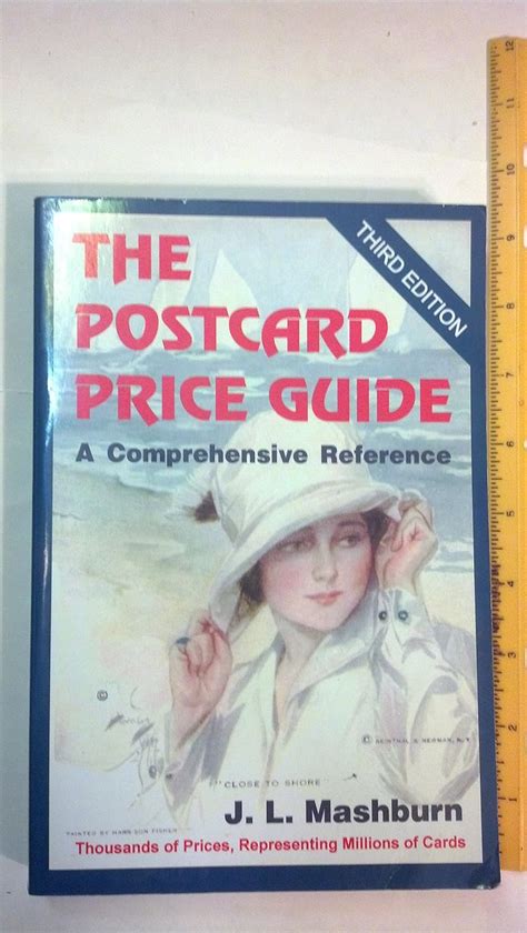 Read Online The Postcard Price Guide A Comprehensive Reference By Jl Mashburn