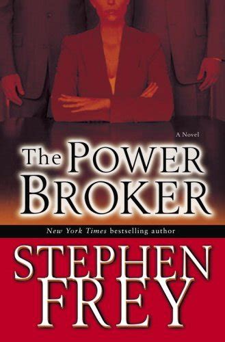 Read Online The Power Broker Christian Gillette 3 By Stephen W Frey
