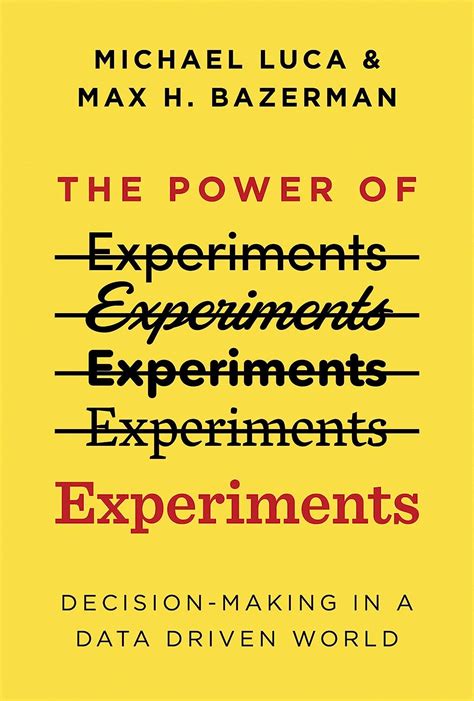 Full Download The Power Of Experiments Decision Making In A Datadriven World The Mit Press By Michael Luca