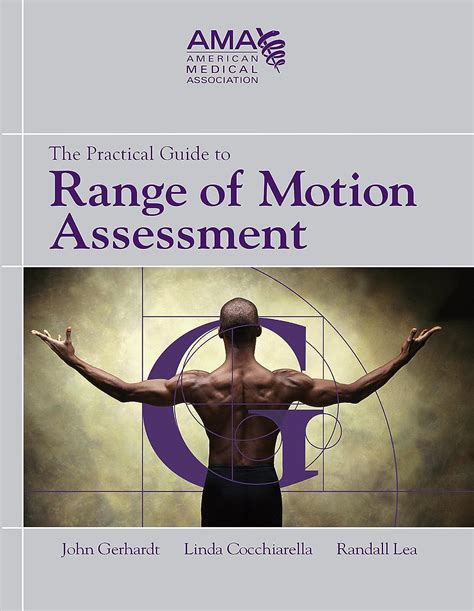 Read Online The Practical Guide To Range Of Motion Assessment By American Medical Association