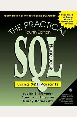 Read The Practical Sql Handbook Using Sql Variants By Judith S Bowman