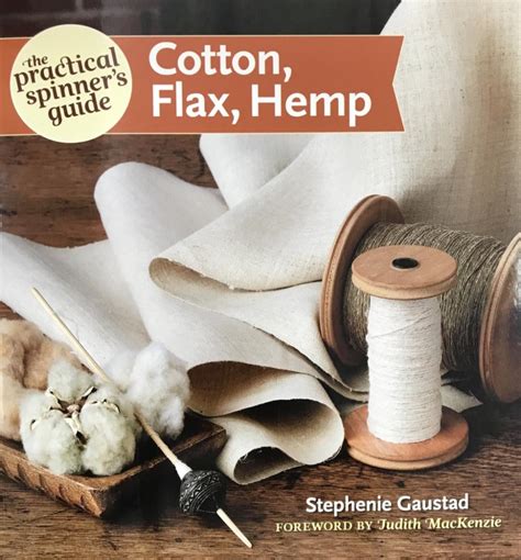 Read Online The Practical Spinners Guide Cotton Flax Hemp By Stephenie Gaustad