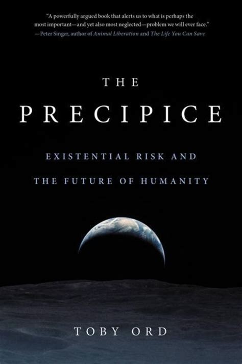 Download The Precipice Existential Risk And The Future Of Humanity By Toby  Ord