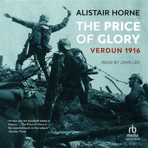 Download The Price Of Glory Verdun 1916 By Alistair Horne