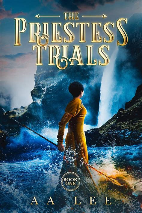 Read The Priestess Trials The Priestess Trials 1 By Aa  Lee