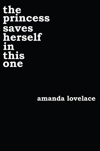 Read The Princess Saves Herself In This One Women Are Some Kind Of Magic 1 By Amanda Lovelace