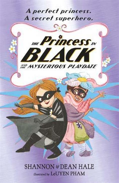 Download The Princess In Black And The Mysterious Playdate By Shannon Hale