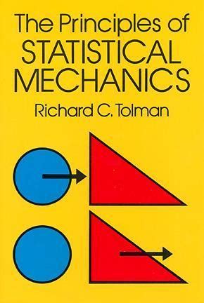 Read Online The Principles Of Statistical Mechanics By Richard C Tolman