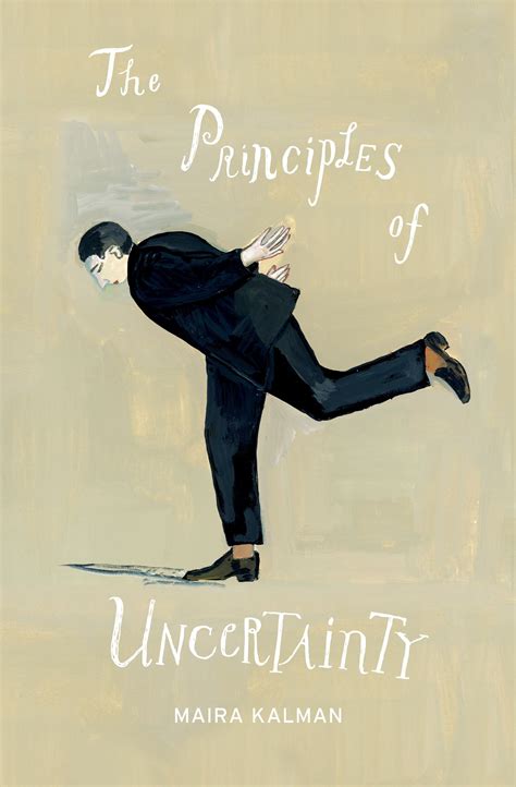 Read Online The Principles Of Uncertainty By Maira Kalman