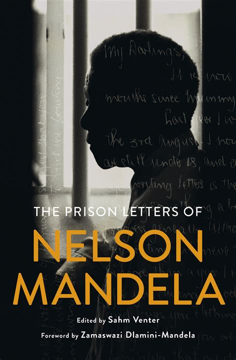 Full Download The Prison Letters Of Nelson Mandela By Nelson Mandela