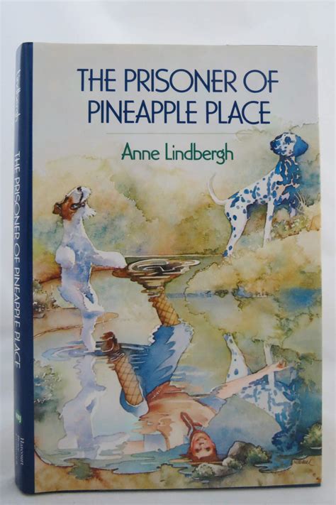 Full Download The Prisoner Of Pineapple Place By Anne Lindbergh