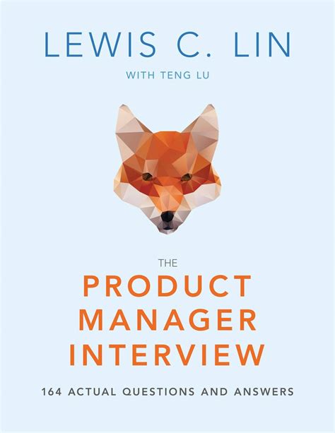 Full Download The Product Manager Interview 164 Actual Questions And Answers By Lewis C Lin
