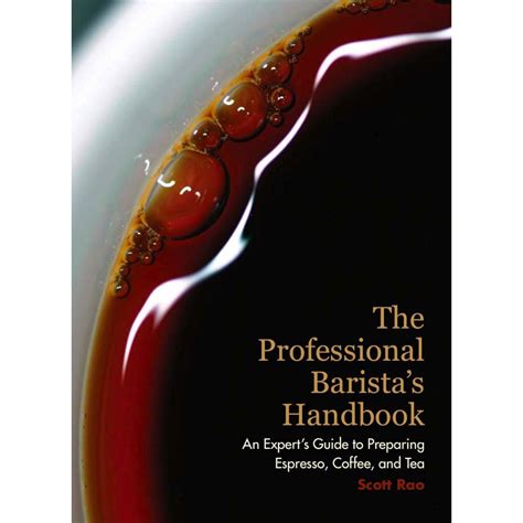 Full Download The Professional Baristas Handbook By Scott Rao