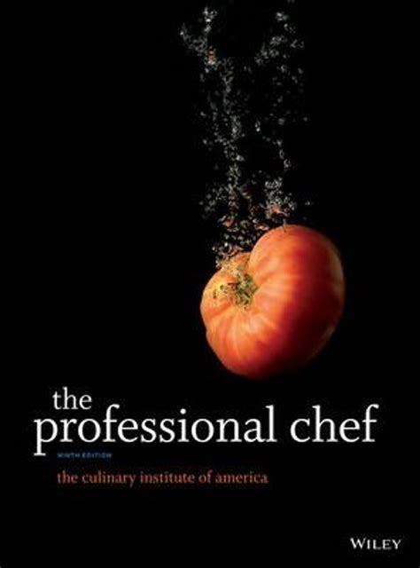 Read Online The Professional Chef By Culinary Institute Of America