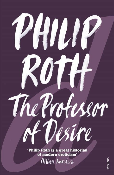 Read Online The Professor Of Desire By Philip Roth