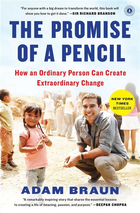 Read Online The Promise Of A Pencil How An Ordinary Person Can Create Extraordinary Change By Adam Braun
