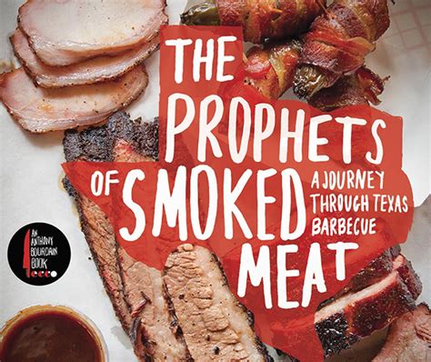 Read Online The Prophets Of Smoked Meat A Journey Through Texas Barbecue By Daniel Vaughn