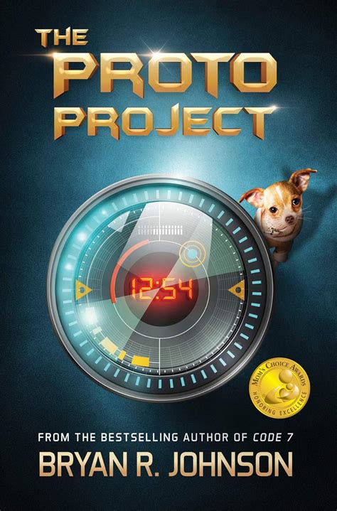 Download The Proto Project A Scifi Adventure Of The Mind For Kids Ages 912 By Bryan R Johnson