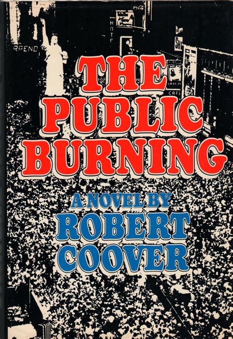 Full Download The Public Burning By Robert Coover