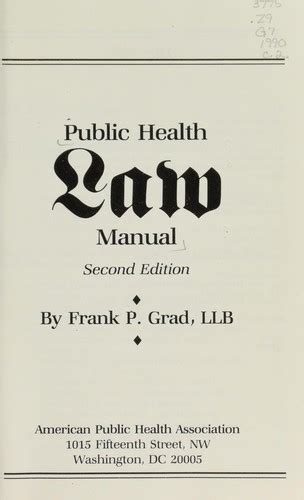 Read Online The Public Health Law Manual By Frank P Grad