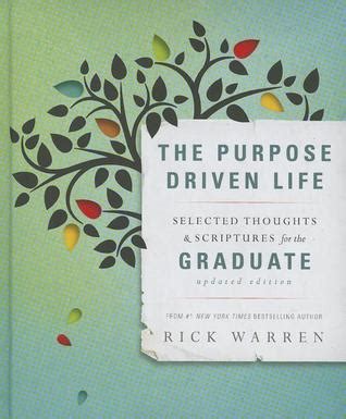 Download The Purpose Driven Life Selected Thoughts And Scriptures For The Graduate By Rick Warren