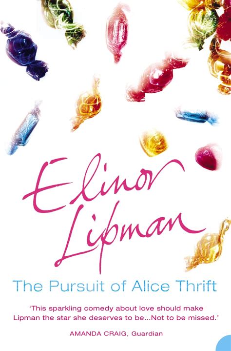 Download The Pursuit Of Alice Thrift By Elinor Lipman