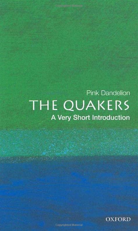 Read Online The Quakers A Very Short Introduction Very Short Introductions By Pink Dandelion