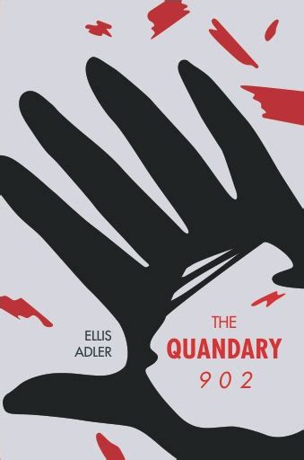 Full Download The Quandary 902 Eve And The New Order 1 By Ellis Adler