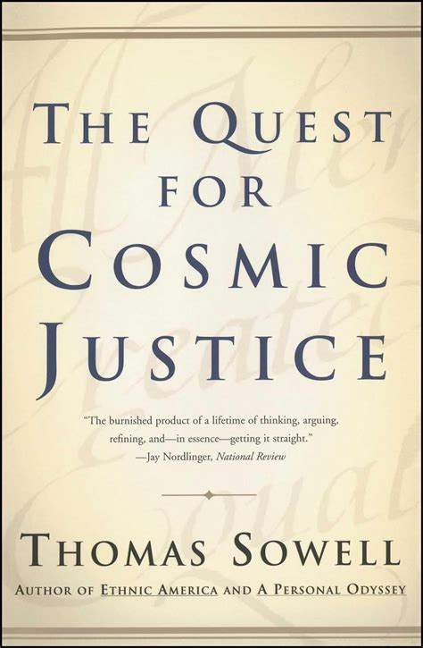 Read Online The Quest For Cosmic Justice By Thomas Sowell